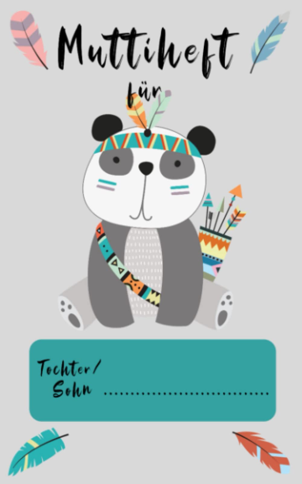 Muttiheft Panda von Kindliebherz, Cover in Hellgrau